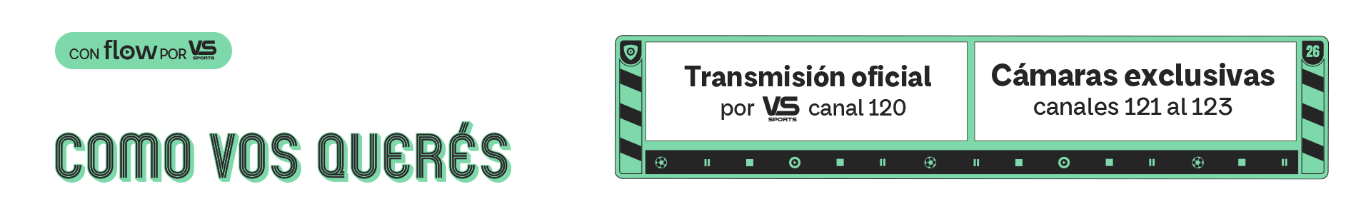 C&oacute;mo vos quer&eacute;s: transmisi&oacute;n oficial por VS canal 120 y c&aacute;maras exclusivas canales 121 al 123