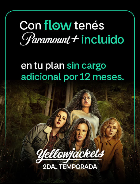 Paramount+ Incluido - Flow 
